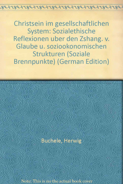 Christsein im gesellschaftlichen System.