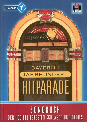 Bayern 1 - Jahrhunderthitparade: Grossausgabe