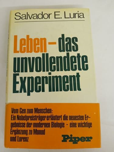 Leben, das unvollendete Experiment