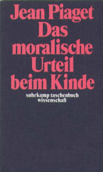 Das moralische Urteil beim Kinde