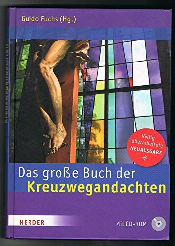 Das große Buch der Kreuzwegandachten