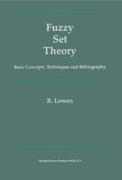 Fuzzy Set Theory