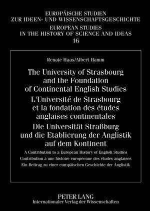 The University of Strasbourg and the Foundation of Continental English Studies. L'Université de Stra