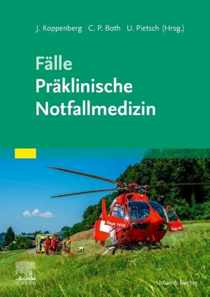 Fälle Präklinische Notfallmedizin