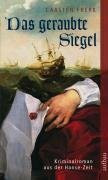 Das geraubte Siegel: Roman