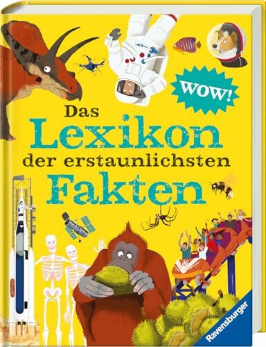 Das Lexikon der erstaunlichsten Fakten - gut recherchiertes, kunterbuntes Kinderlexikon ab 6 Jahre