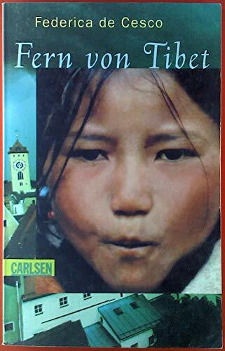 Fern von Tibet (CarlsenTaschenBücher)