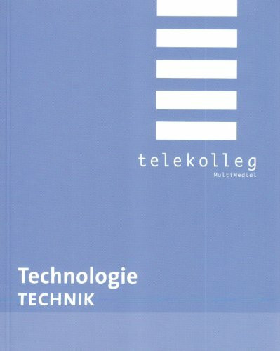 Technologie - Technik: Telekolleg