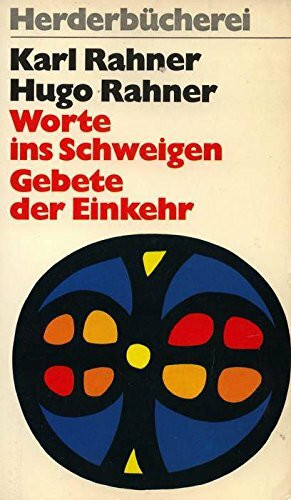 Worte ins Schweigen. Gebete der Einkehr.