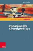 Psychodynamische Körperpsychotherapie Psychodynamische Körperpsychotherapie