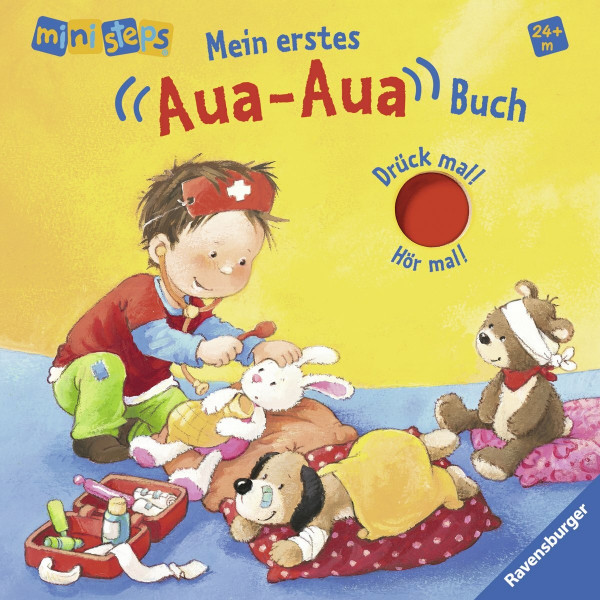 Mein erstes Aua-Aua-Buch: Ab 24 Monaten (ministeps Bücher)