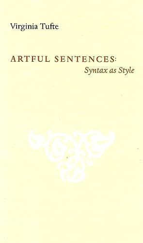 Artful Sentences: Syntax as Style