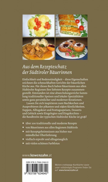 Die Lieblingsrezepte der Südtiroler Bäuerinnen. Über 200 erprobte Rezepte