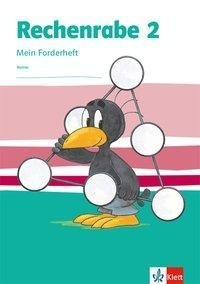 Rechenrabe 2. Forderheft Klasse 2. Ausgabe Nordrhein-Westfalen ab 2018