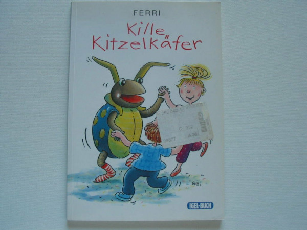 Kille-Kitzelkäfer: Liederheft mit Texten und Noten zu den Kasetten Mäusepolizei und Kille-Kitzelkäfer