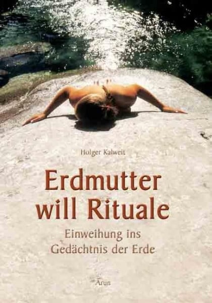 Erdmutter will Rituale