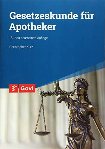 Gesetzeskunde für Apotheker (Govi)