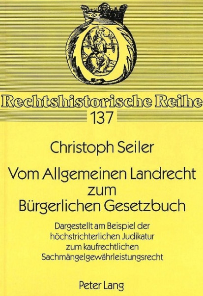Vom Allgemeinen Landrecht zum Bürgerlichen Gesetzbuch