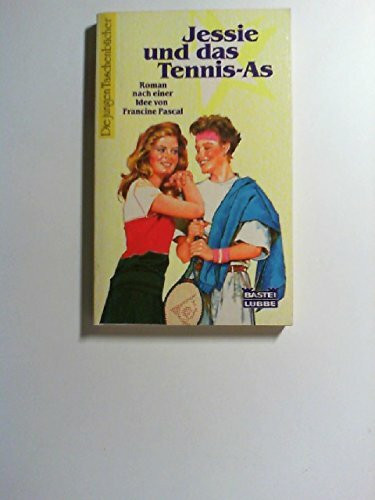 Jessie und das Tennis-As
