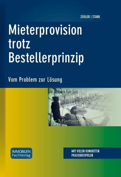 Mieterprovision trotz Bestellerprinzip: Vom Problem zur Lösung