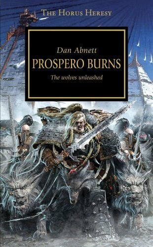 Prospero Burns (Volume 15) (Horus Heresy) Prospero Burns (Volume 15) (Horus Heresy)