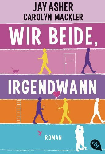 Wir beide, irgendwann: Roman