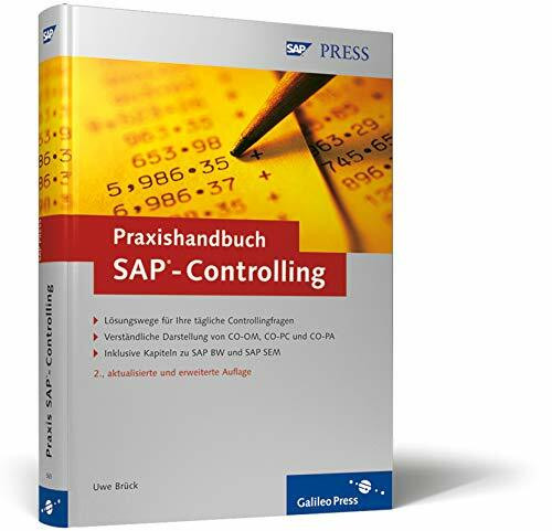 Praxishandbuch SAP-Controlling: Einführung in sinnvolles und effizientes Controlling (SAP PRESS)