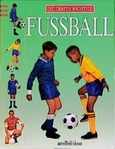 So geht's richtig: Fussball