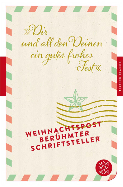 »Dir und all den Deinen ein gutes frohes Fest«