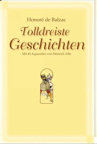 Tolldreiste Geschichten. Tolldreiste Geschichten.