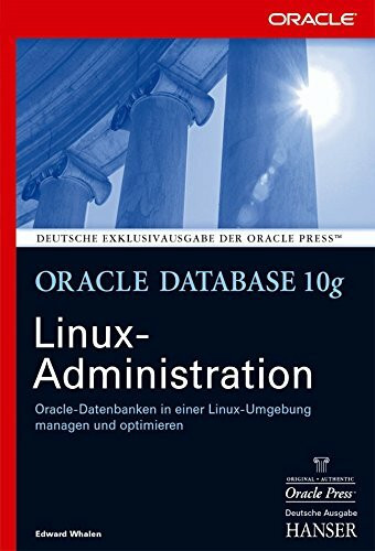Oracle Database 10g Linux-Administration