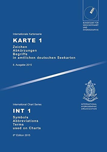 Karte 1 - Zeichen, Abkürzungen, Begriffe in amtlichen deutschen Seekarten (Internationale Kartenserie): INT 1 - Symbols, abbrevations, terms used on ... chart series) (Deutsche Seekarte)