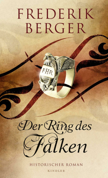 Der Ring des Falken: Historischer Roman
