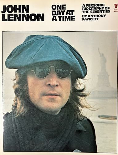 John Lennon : One Day at a Time: A Personal Biogra