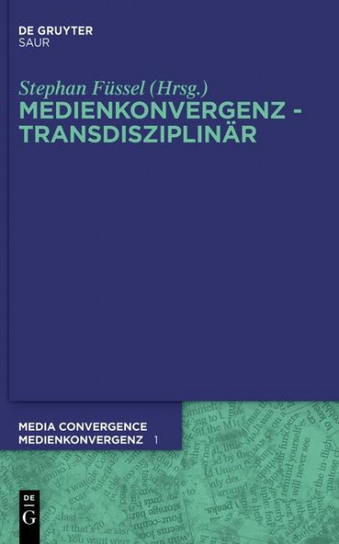 Medienkonvergenz - Transdisziplinär