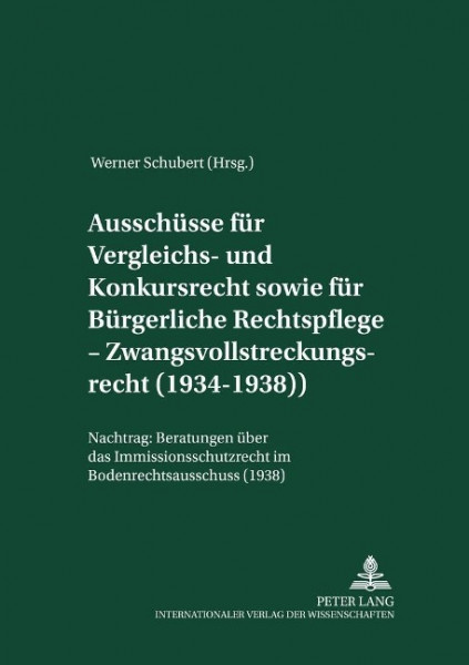 Ausschüsse für Vergleichs- und Konkursrecht sowie für Bürgerliche Rechtspflege - Zwangsvollstreckung