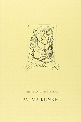 "Palma Kunkel. Nebst einigen Gedichten aus dem ""Gingganz"""