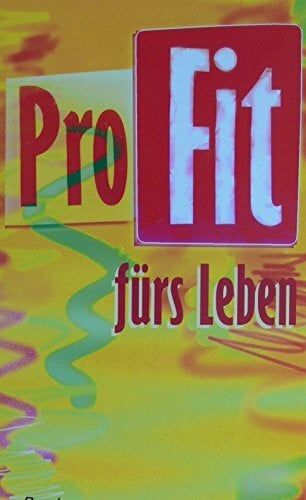 ProFit fürs Leben (Edition C - T / Taschenbücher)