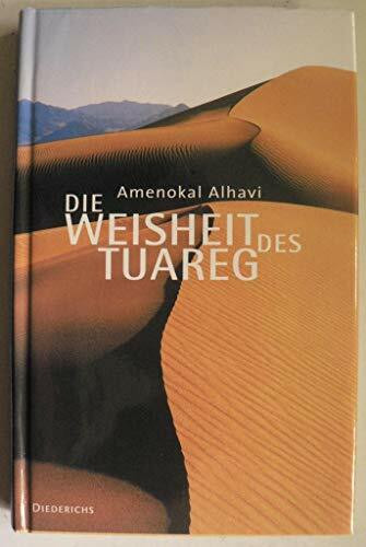Die Weisheit der Tuareg