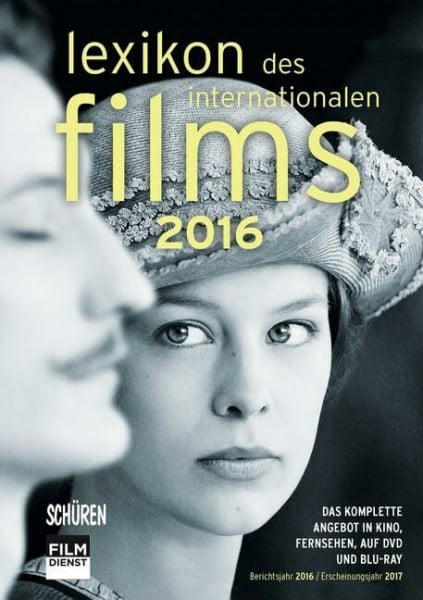 Lexikon des internationalen Films – Filmjahr 2016: Das komplette Angebot im Kino, im Fernsehen, auf DVD und Blu-ray.