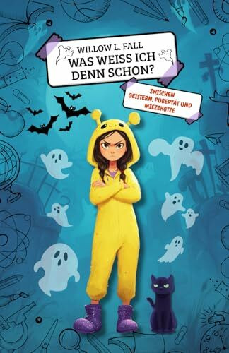 Was weiß ich denn schon?: Zwischen Geistern, Pubertät und Miezekotze