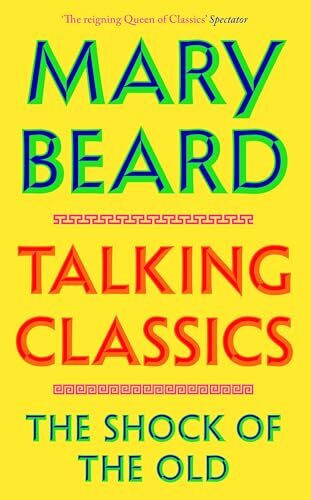 Talking Classics: THE INSTANT SUNDAY TIMES BESTSELLER