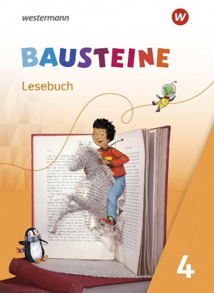 BAUSTEINE Lesebuch 4. Lesebuch Ausgabe 2021