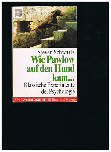 Wie Pawlow auf den Hund kam . . .