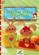 Fröhlich bunter Ostertisch