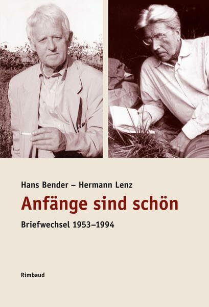 Anfänge sind schön: Briefwechsel 1953-1994 (Rimbaud-Taschenbuch)