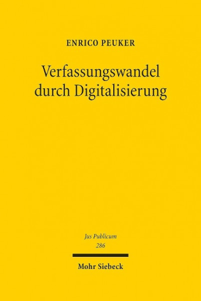 Verfassungswandel durch Digitalisierung