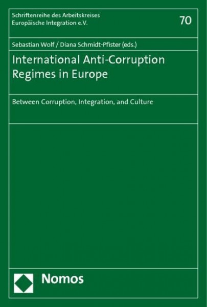 International Anti-Corruption Regimes in Europe