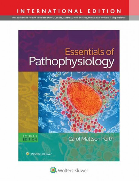 Essentials of Pathophysiology, International Edition: Concepts of Altered Health States