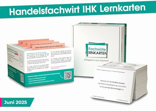 Handelsfachwirt IHK Lernkarten: Die optimale Prüfungsvorbereitung auf alle 4 Pflichtfächer